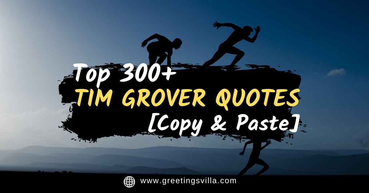 Top 300+ Tim Grover Quotes [Copy & Paste]