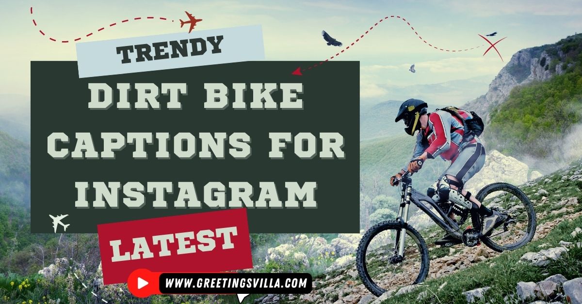 Trendy Dirt Bike Captions for Instagram [Latest]