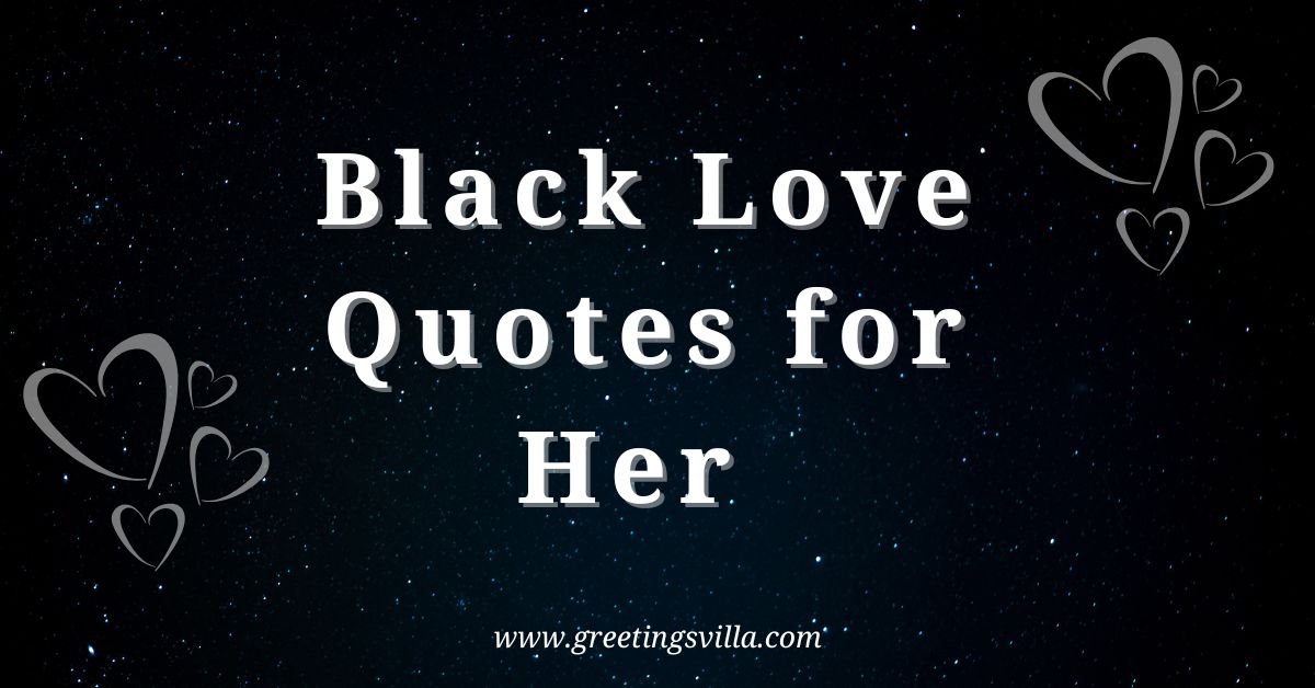 Black Love Quotes for Her